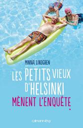 Icon image Les Petits vieux d'Helsinki mènent l'enquête