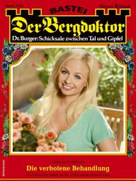 Icon image Der Bergdoktor 2134: Die verbotene Behandlung