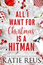 Icon image All I Want for Christmas is a Hitman