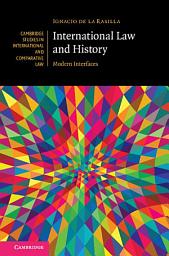 Icon image International Law and History