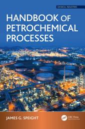 Icon image Handbook of Petrochemical Processes