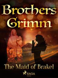 Icon image The Maid of Brakel: Volume 139