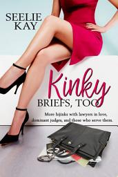 Icon image Kinky Briefs, Too