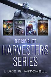 Icon image The Complete Harvesters Series Collection: A Post-Apocalyptic Alien Invasion Adventure