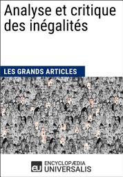 Icon image Analyse et critique des inégalités: Les Grands Articles d'Universalis