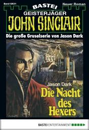 Icon image John Sinclair Gespensterkrimi - Folge 01: Die Nacht des Hexers