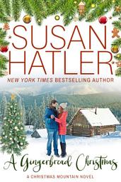 Icon image A Gingerbread Christmas: A Sweet Small Town Workplace Romance