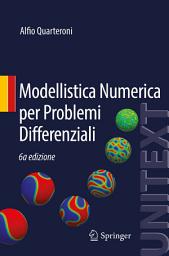 Icon image Modellistica Numerica per Problemi Differenziali: Edizione 6
