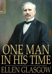 Icon image One Man in His Time