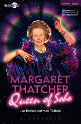 Icon image Margaret Thatcher Queen of Soho