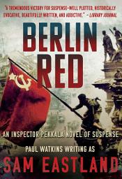 Icon image Berlin Red: An Inspector Pekkala Novel of Suspense