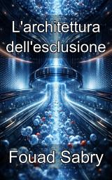 Icon image L'architettura dell'esclusione: Padroneggiare la dinamica sterica e il flusso molecolare di nanocostrizione