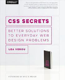 Icon image CSS Secrets: Better Solutions to Everyday Web Design Problems