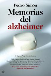 Icon image Memorias del Alzheimer: Adolfo Suárez, Jordi Solé Tura, Pasqual Maragall, Eduardo Chillida, Enrique Fuentes Quintana, Antonio Mercero, Mary Carrillo, Carmen Conde, Elena Borbón Barucci, Antonio Puchades, Tomás Zori, Leonor Hernández. Doce vidas marcadas por la enfermedad, explicadas por primera vez.