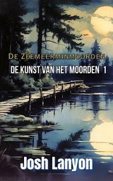 Icon image De Zeemeerminmoorden: De Kunst van het Moorden 1
