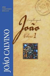 Icon image O evangelho segundo João - Volume 1