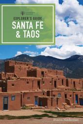 Icon image Explorer's Guide Santa Fe & Taos: Edition 9