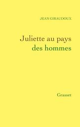 Icon image Juliette au pays des hommes