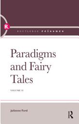 Icon image Paradigms and Fairy Tales: Volume 2