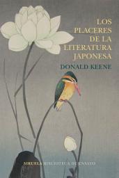 Icon image Los placeres de la literatura japonesa