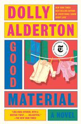 Icon image Good Material: A Read with Jenna Pick: A novel