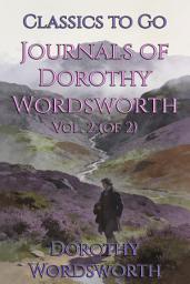 Icon image Journals of Dorothy Wordsworth: Restored Classics to Go Edition