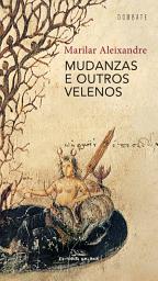Icon image Mudanzas e outros velenos