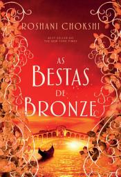 Icon image As bestas de bronze: Livro 3 da Série Os Lobos Dourados
