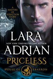 Icon image Priceless: House of Ebarron: A Masters of Seduction Novella
