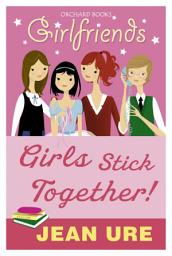 Icon image Girls Stick Together!