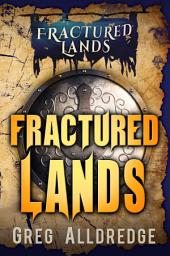 Icon image Fractured Lands: A Dark Fantasy