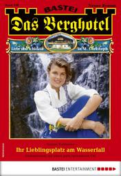 Icon image Das Berghotel 198: Ihr Lieblingsplatz am Wasserfall