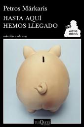 Icon image Hasta aquí hemos llegado