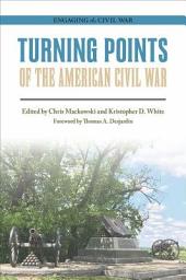 Icon image Turning Points of the American Civil War