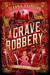 Icon image A Grave Robbery