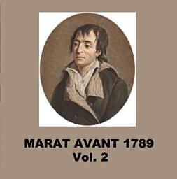 Icon image Marat avant 1789: Volume 2