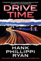 Icon image Drive Time: A Charlotte McNally Novel