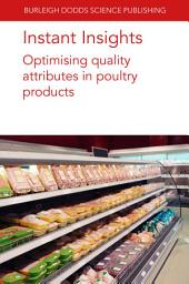 Icon image Instant Insights: Optimising quality attributes in poultry products