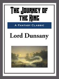 Icon image The Journey of the King
