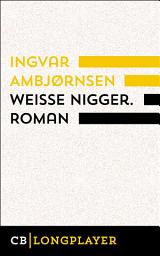 Icon image Weiße Nigger