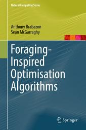Icon image Foraging-Inspired Optimisation Algorithms