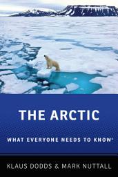 Icon image The Arctic: What Everyone Needs to Know®