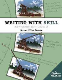 Icon image Writing With Skill, Level 2: Instructor Text