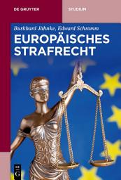 Icon image Europäisches Strafrecht