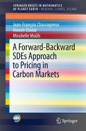 Icon image A Forward-Backward SDEs Approach to Pricing in Carbon Markets