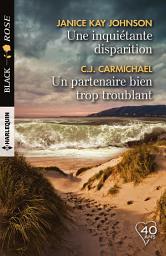 Icon image Une inquiétante disparition - Un partenaire bien trop troublant