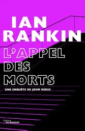 Icon image L'appel des morts