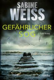 Icon image Gefährlicher Sog: Sylt-Krimi