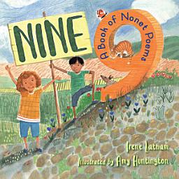 Icon image Nine: A Book of Nonet Poems
