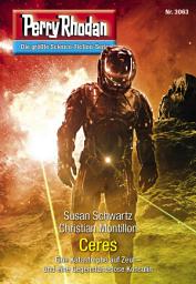 Icon image Perry Rhodan 3063: Ceres: Perry Rhodan-Zyklus "Mythos"